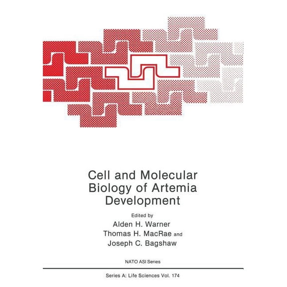 NATO Science Series A: Cell and Molecular Biology of Artemia Development, Book 174, (Paperback)