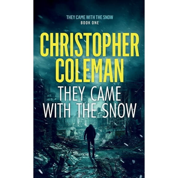 They Came with the Snow