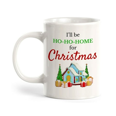 

Designs ByLITA I’ll Be Ho-Ho-Home For Christmas 11oz Coffee Mug
