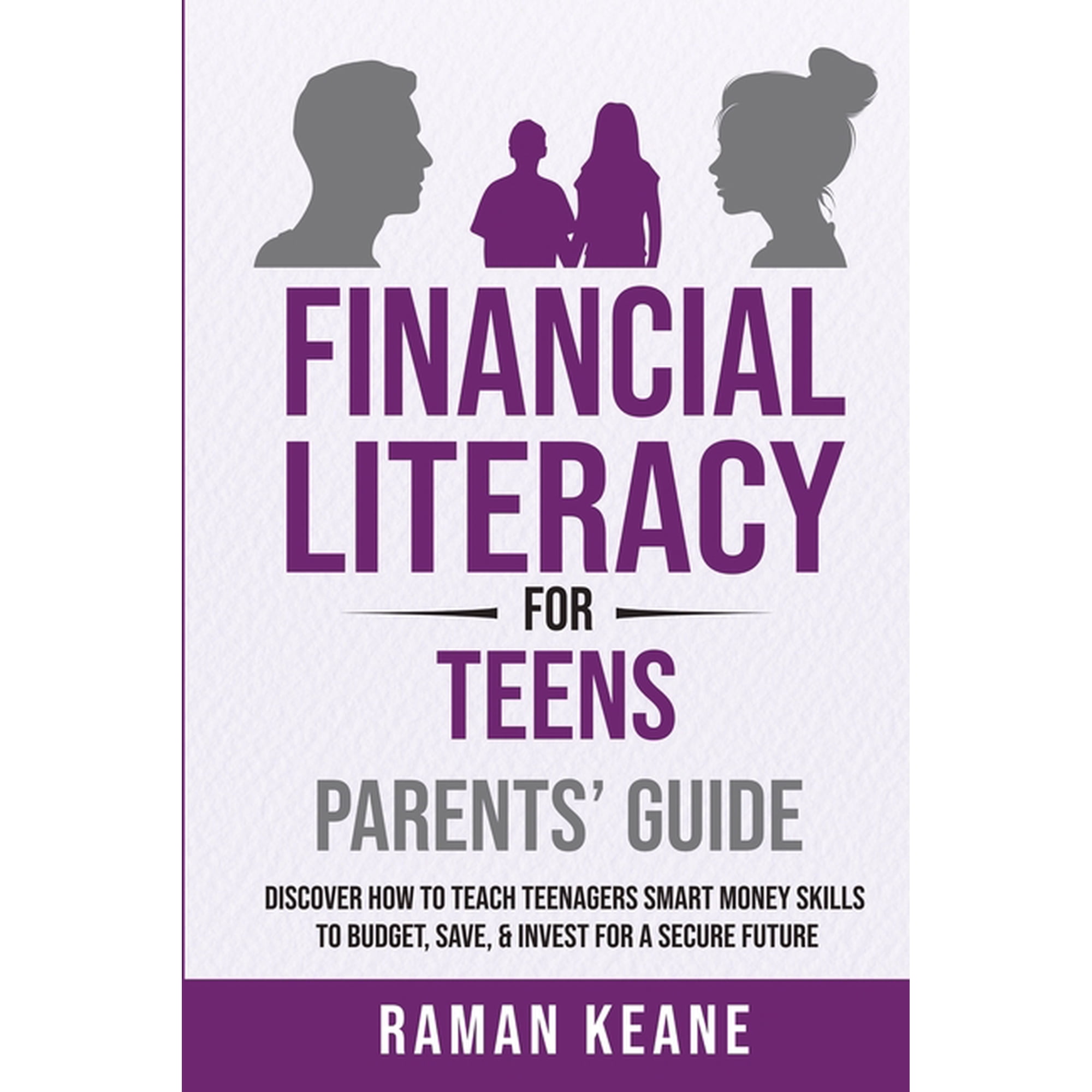 Financial Literacy for Teens Parents Guide (Paperback)