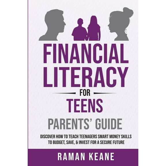 Financial Literacy for Teens Parents' Guide, (Paperback)