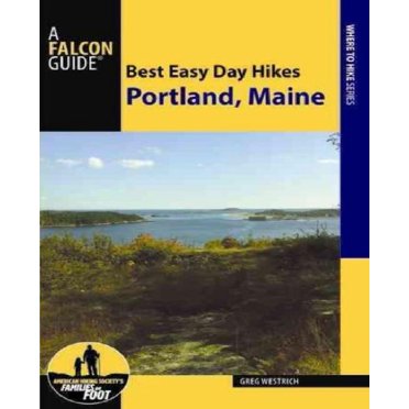 Meilleure Randonnée d'Une Journée Facile Portland, Maine (Meilleure Randonnée d'Une Journée Facile)