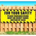 thumbnail image 1 of For Your Safety Please Consider No Cash 13 oz Vinyl Banner With Metal Grommets, 1 of 4
