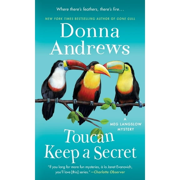 Meg Langslow Mysteries Toucan Keep a Secret: A Meg Langslow Mystery, Book 23, (Paperback)