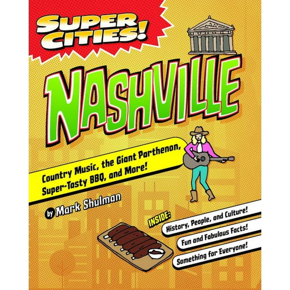 Super Cities Super Cities! Nashville, (Paperback)