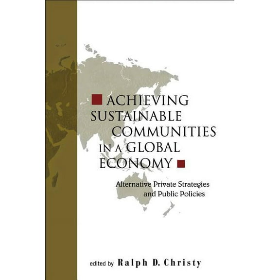 Achieving Sustainable Communities in ..., (Paperback)