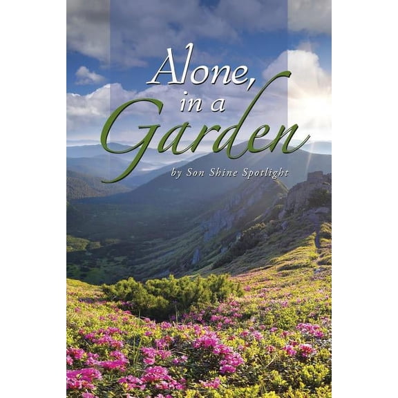 Alone in a Garden, (Paperback)