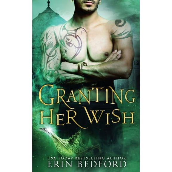 Granting Her Wish, (Paperback)
