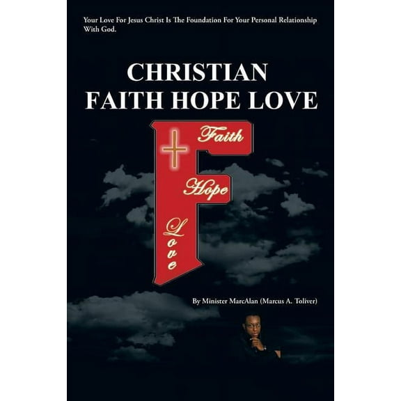 Christian Faith Hope Love (Paperback)