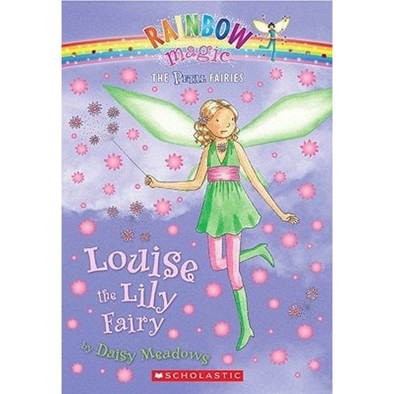 Pre-Owned Rainbow Magic the Petal Fairies: Louise the Lily Fairy (Paperback) 0545169925 9780545169929