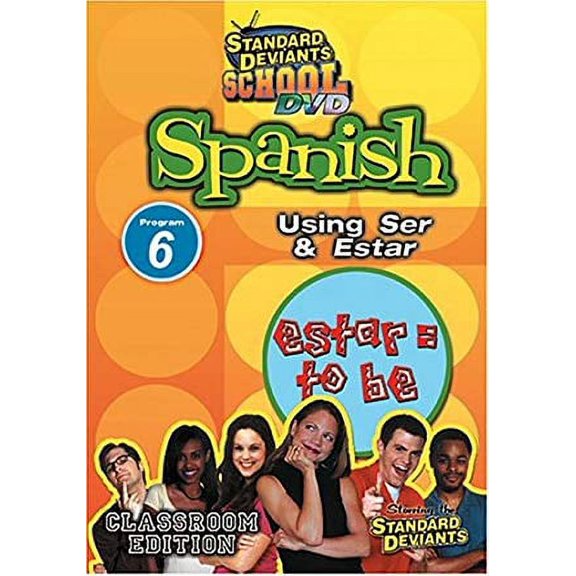 Standard Deviants School: Spanish - Program 6 - Using Ser & Estar