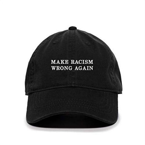 Tech Design Make Racism Wrong Again Baseball Cap Embroidered Cotton Adjustable Dad Hat Black