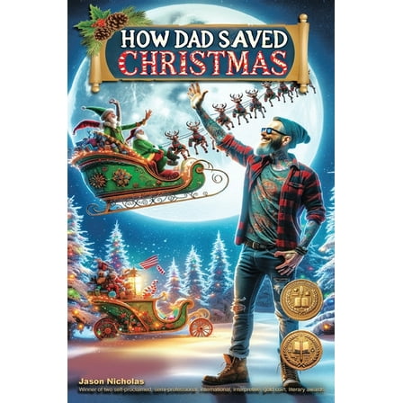 How Dad Saved Christmas, (Hardcover)