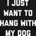thumbnail image 3 of CafePress - I Just Want To Hang With My Dog Dark T Shirt - Men's Classic Graphic Cotton T-Shirt, 3 of 4