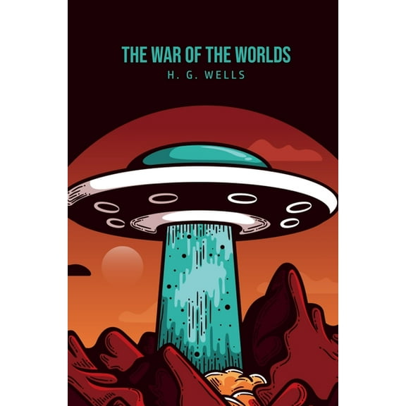 The War of the Worlds, (Paperback)