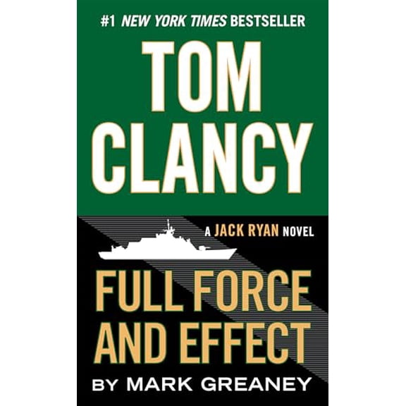 Pre-Owned Tom Clancy Full Force and Effect (Mass Market Paperback) 0425279774 9780425279779