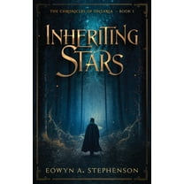 The Chronicles of Ontaria Inheriting Stars, Book 1, (Paperback)