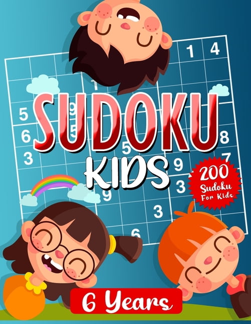 Sudoku Kids 6 Years Sudoku For Kids 6 8 Years Sudoku Puzzle Book 