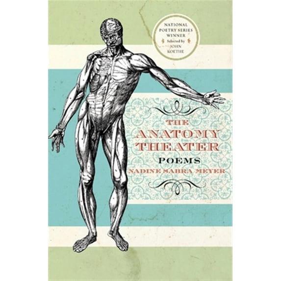 Pre-Owned The Anatomy Theater: Poems (National Poetry) Paperback