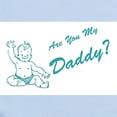 thumbnail image 2 of CafePress - Are You My Daddy? Infant Bodysuit - Baby Light Bodysuit, Size Newborn - 24 Months, 2 of 4
