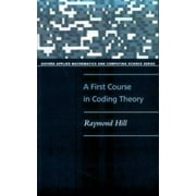 Angle View: A First Course in Coding Theory, Used [Paperback]