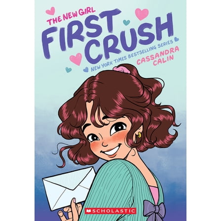 New Girl The New Girl: First Crush: A Graphic Novel (the New Girl #2), (Paperback)