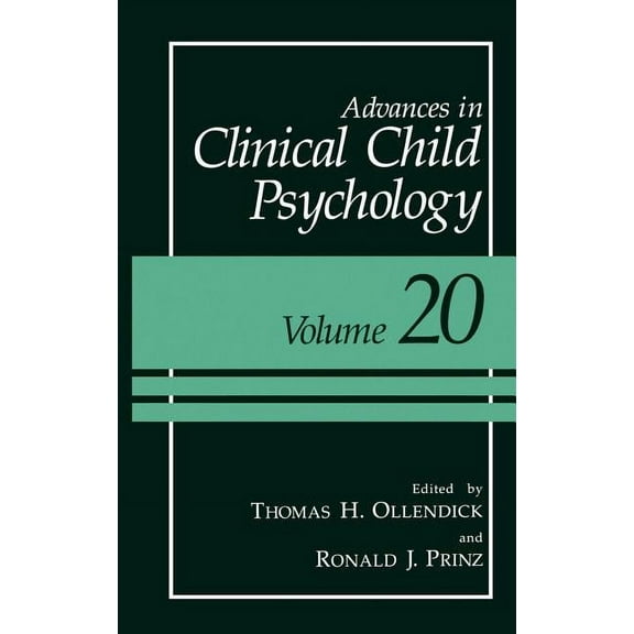 Advances in Clinical Child Psychology Advances in Clinical Child Psychology: Volume 20, Book 20, (Hardcover)
