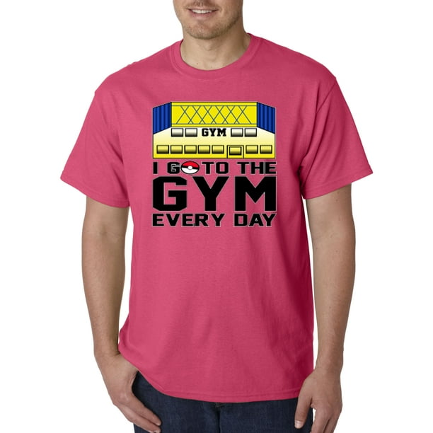 New Way 517 Unisex T Shirt I Go To The Gym Every Day Pokemon Walmart Com Walmart Com