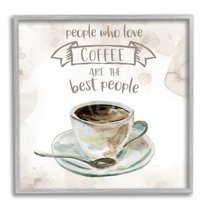 Stupell Industries People Who Love Coffee Phrase Watercolor Painting, 24 x 24, Design by Carol Robinson