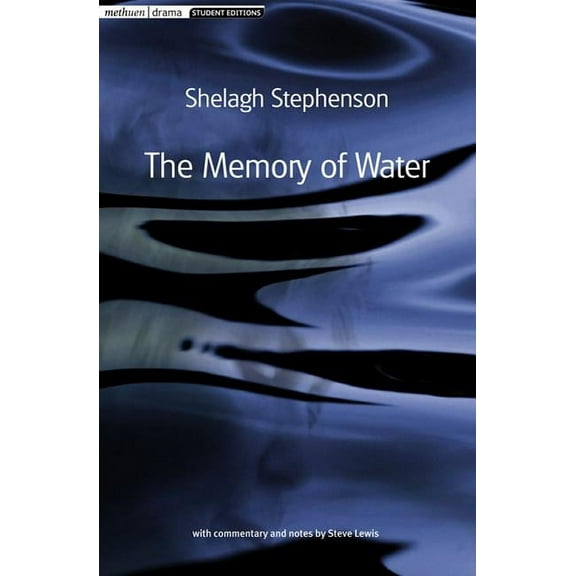 Student Editions The Memory of Water, (Paperback)