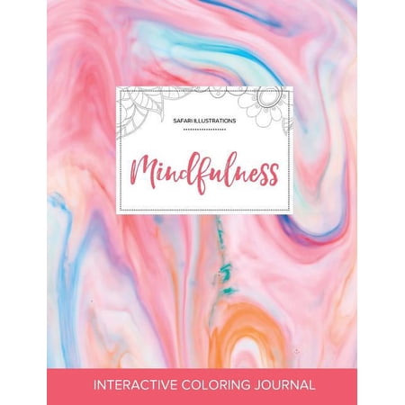 Adult Coloring Journal: Mindfulness (Safari Illustrations Bubblegum) (Paperback)