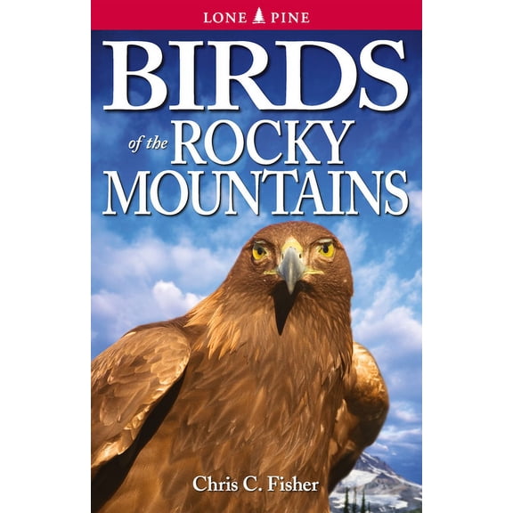 Birds of the Rocky Mountains, (Paperback)