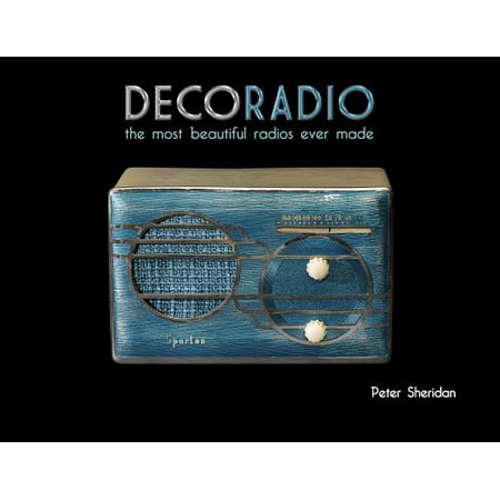 Deco Radio : The Most Beautiful Radios Ever Made (Best Radio Ever Made)