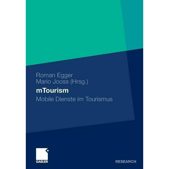 Mtourism: Mobile Dienste Im Tourismus, (Hardcover)