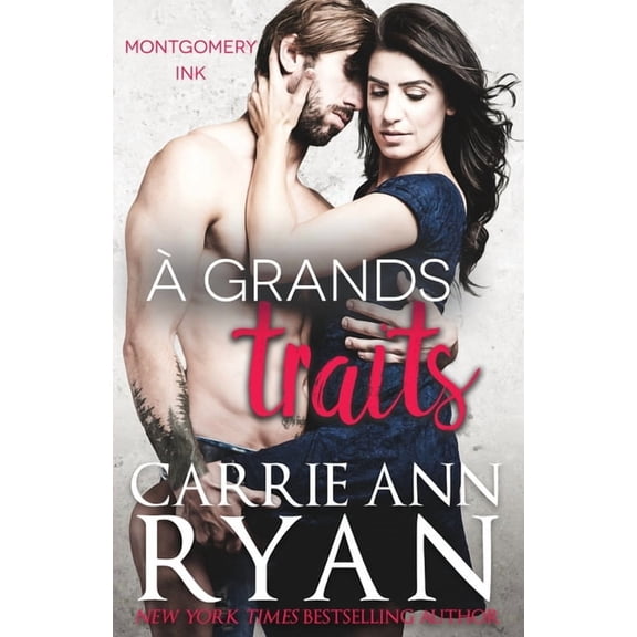 Montgomery Ink Ã grands traits, Book 10, (Paperback)