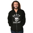 thumbnail image 5 of Death Before Decaf Caffeine Addict Zip Up Hoodie Men's Women's Brisco Brands M, 5 of 6