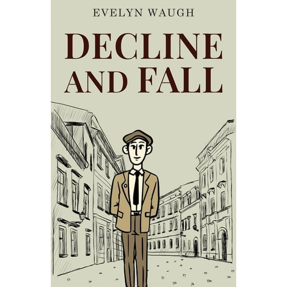 Decline and Fall (Paperback)