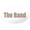 thumbnail image 1 of CafePress - The Band Oval Sticker - Sticker (Oval), 1 of 1