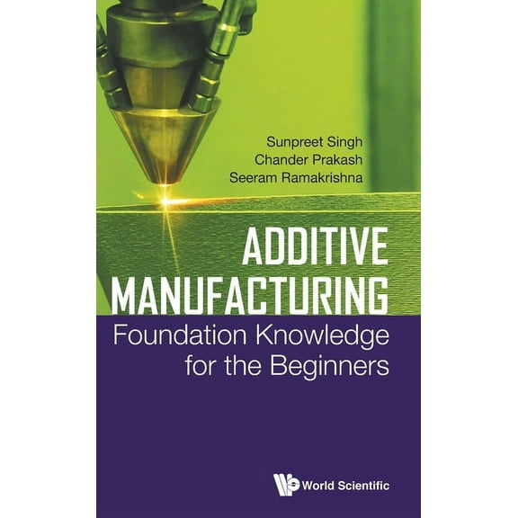 Additive Manufacturing, (Hardcover)