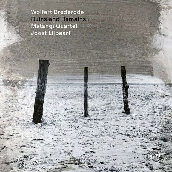 Wolfert Brederode - Ruins and Remains - Music & Performance - CD
