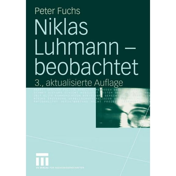 Niklas Luhmann -- Beobachtet: Eine Einführung in Die Systemtheorie, (Paperback)