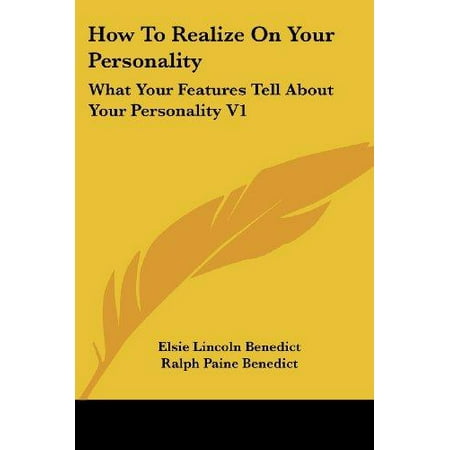 how to realize on your personality what your features tell about your personality v1