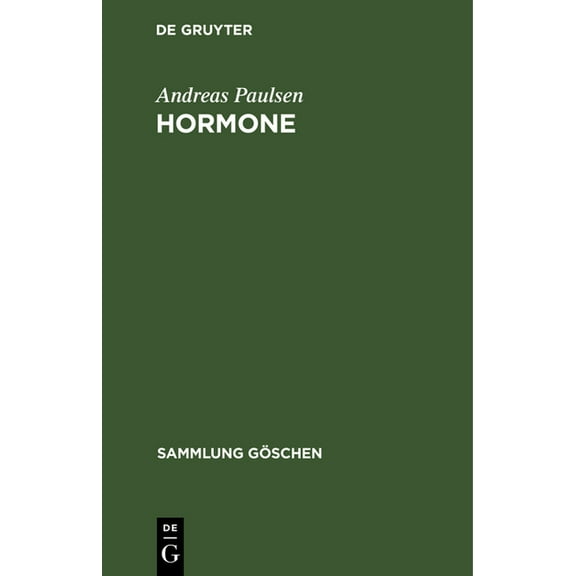 Sammlung Göschen Hormone, Book 1141, (Hardcover)