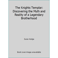 thumbnail image 1 of Pre-Owned The Knights Templar - Discovering the Myth and Reality of a Legendary Brotherhood (Paperback) 1846811023 9781846811029, 1 of 1