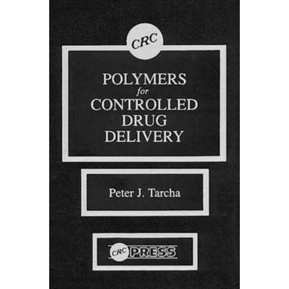 Polymers for Controlled Drug Delivery, (Hardcover)