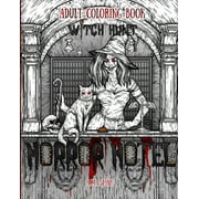 Horror Hotel: Adult Coloring Book Horror Hotel: Witch Hunt (Paperback)