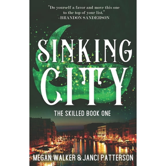 The Skilled Sinking City, Book 1, (Paperback)