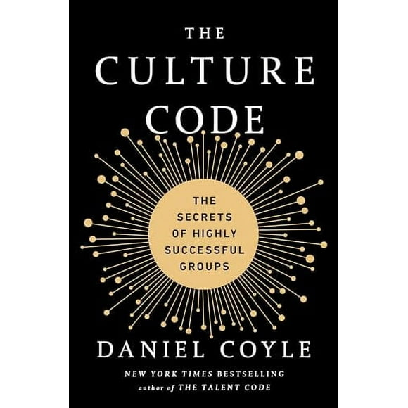 Pre-Owned: The Culture Code: The Secrets of Highly Successful Groups (Hardcover, 9780804176989, 0804176981)