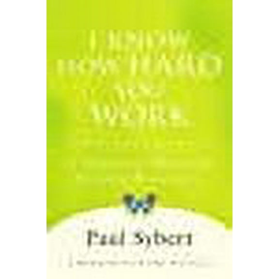 I Know How Hard You Work: A Journey Through Stroke Recovery (Paperback) by Paul Sybert