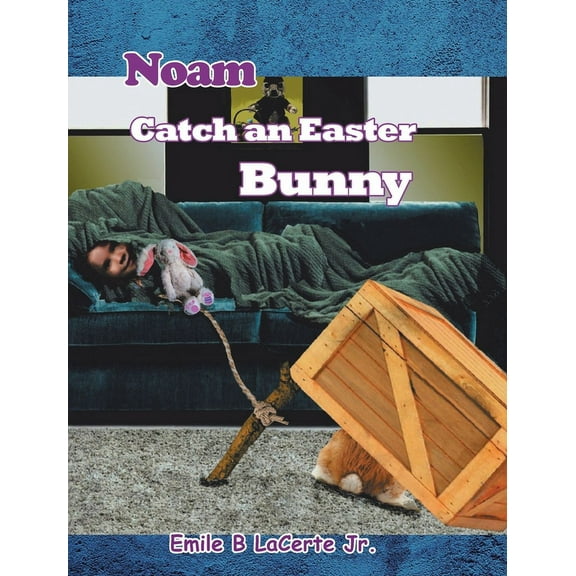 Noam Catch an Easter Bunny (Hardcover)